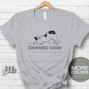 Yoga Shirt Workout for Women Men T-Shirt Punny Tee Gift Idea Ladies Girl Gym French bulldog Lover Puppy Racerback Razorback Funny Tee Cute