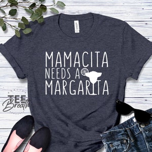 Mamacita Needs a Margarita Shirt, Margarita Shirt, Cinco De Mayo Shirt, Fiesta Shirt, Fiesta Bachelorette Tee, Mom T Shirt, Funny Mom Tees