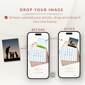 Peut inclure: Une interface num&eacute;rique montrant un processus de retouche photo par glisser-d&eacute;poser sur deux smartphones. Les &eacute;crans affichent une enveloppe brune et une carte &agrave; rayures bleues avec le texte TO THE BEST PAPA et thank you for everything.