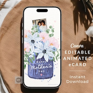 Animated Mother's Day Floral Card, Personalized Photo Digital Gift for Mum, Mom, Grandma, Nanny, Editable Canva Video Greeting