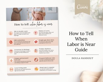 How To Tell When Labor Is Near Doula Handout | Doula Template | Birth Doula Canva Template | Labor Tips Doula Guide | Birth Labor Guide