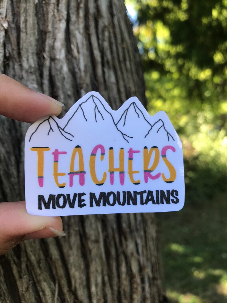 Teachers move mountains Sticker for Laptop Apple Pencil image 0