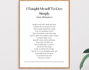 I Taugh Myself To Live Simply - Anna Akhmatova Poem, Boho, Digital Download, Wall Decor, Printable Wall Art, Black White Minimal, Deco,Gift