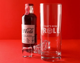 Engraved "That's How I Roll" Highball Glass for Dnd Players - Unique Dungeons and Dragons Gift