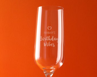 Personalised "Birthday Vibes" Prosecco Glass - Personalized Birthday Gifts For Friends Her Women - Champagne Flute