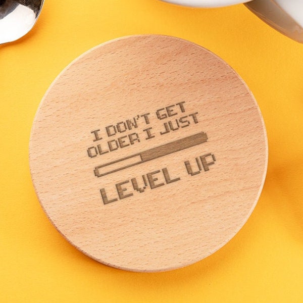 Engraved "I Don't Get Older I Just Level Up" Slate, Glass or Wooden Coaster - Funny Birthday Gift For Gamer