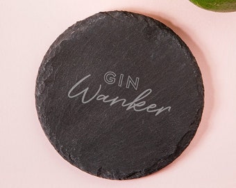 Engraved "Gin W*nker" Wooden, Glass or Slate Coaster - Funny Birthday Gift For Women