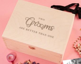 Engraved "Two Grooms Are Better Than One" Gay Wedding Keepsake Memory Box - Unique Engagement Gifts For Him