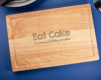 Engraved "It's Someone's Birthday Somewhere" Chopping Board - Funny Birthday Gift For Men Women - Cooking Gifts for Bakers