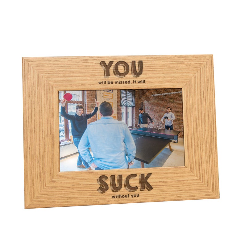 You Suck Photo Frame or Wooden Funny Goodbye New Job Present Leaving Gift for Colleagues Slate or Glass Coaster