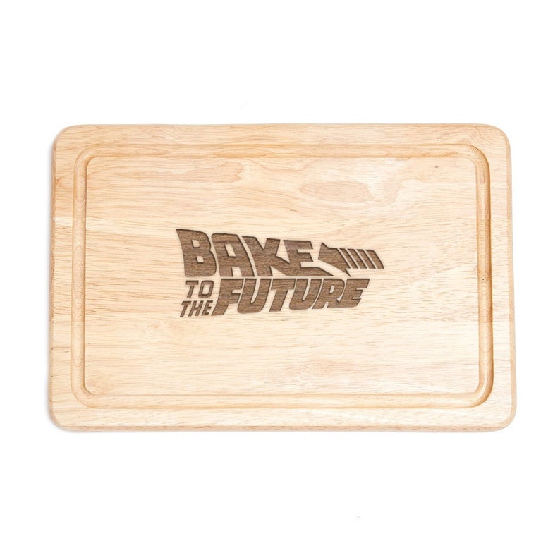 Engraved Bake to The Future Chopping Board for Bakers Birthday Gift For Movie Lovers image 2