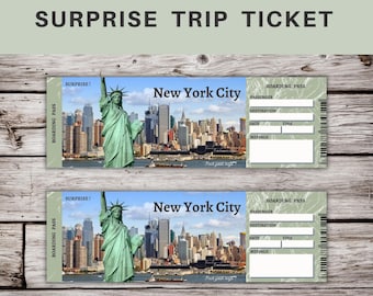 May include: A printable boarding pass ticket with a picture of the Statue of Liberty and the New York City skyline. The ticket says "Surprise!" and "New York City".
