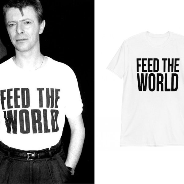 Feed The World David Bowie Unisex T-Shirt