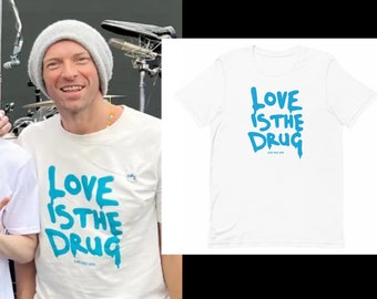 Camiseta Love Is The Drug / Chris Martin / Just Say Yes / Roxy Music /