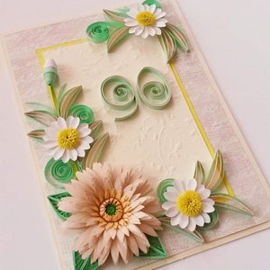 90th Birthday Card, Happy 90th Birthday Card, Age 90th Birthday, 40th, 50th, 60th, 70th, 100th Birthday Card, Happy Birthday Card, Quilling