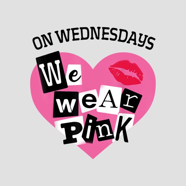 On Wednesday We Wear Pink Funny Valentine Digital PNG