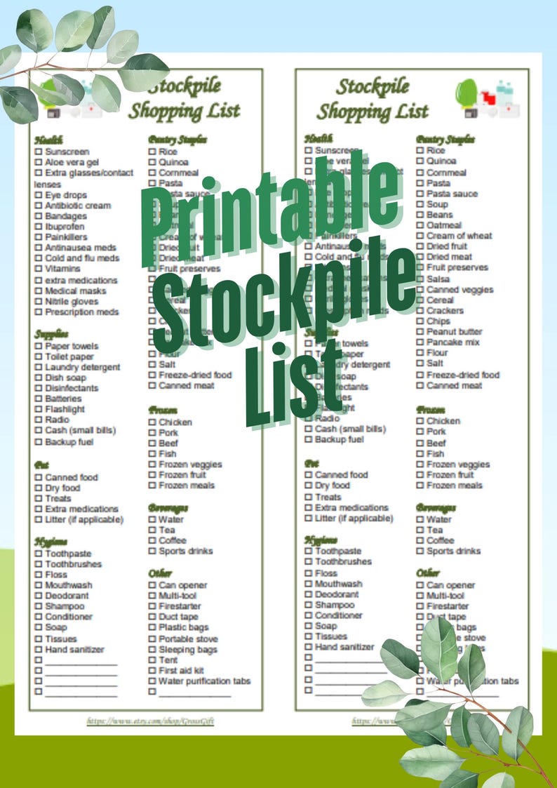 K&ouml;nnte beinhalten: Eine druckbare "Stockpile Shopping List" mit Checklisten f&uuml;r Gesundheit, Vorratskammer-Grundnahrungsmittel und Hygiene. Die Liste befindet sich auf wei&szlig;em Hintergrund mit gr&uuml;nen Bl&auml;ttern.
