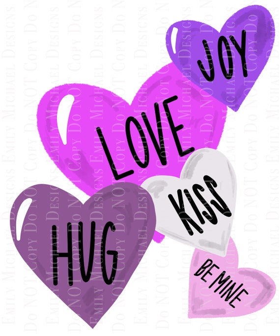 Conversation Hearts Valentine Candy PNG Digital Download Digital Art Card Printable Love Hug Kiss Be Mine Download Heart Art
