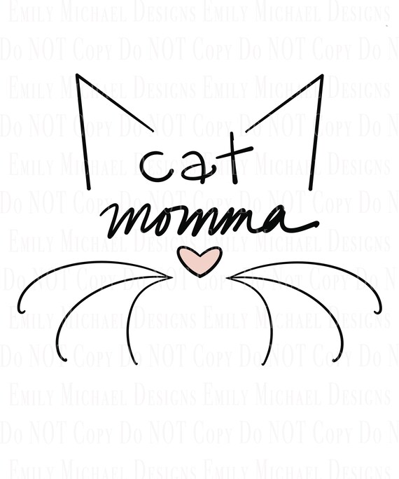 Cat Momma PNG Image Cat Mom Sublimation PNG Cat Digital Download Hand Lettered Hand Drawn Cute Cat Image