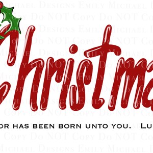 Weihnachten- Ein Retter ist geboren- Holly - handgezeichnet - handbeschriftet - printable - download - digital - Vers