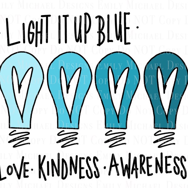 Autism Awareness PNG Light it Up Blue PNG Autism Sublimation PNG Autism Lights Image Autism Art Hand Drawn