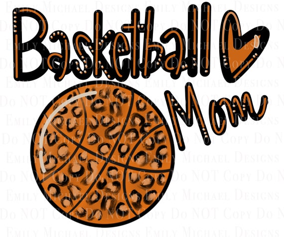 Basketball Mom Digital Image Leopard Print Basketball Digital File Basketball Sublimation Leopard Print Sports PNG Hand Lettered Art