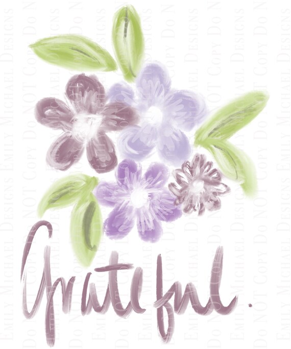 Grateful Digital Download PNG Digital Art Floral Hand Drawn Springtime Art PNG Hand Lettered PNG Sublimation