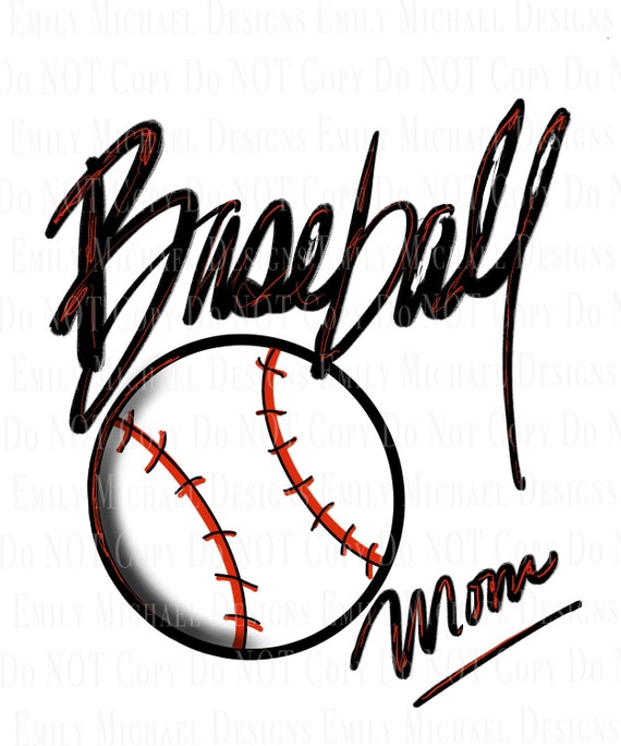 Baseball Mom Digital Download PNG Baseball Sublimation PNG Sports Mom Art Hand Lettered Hand Drawn Sports Art Image