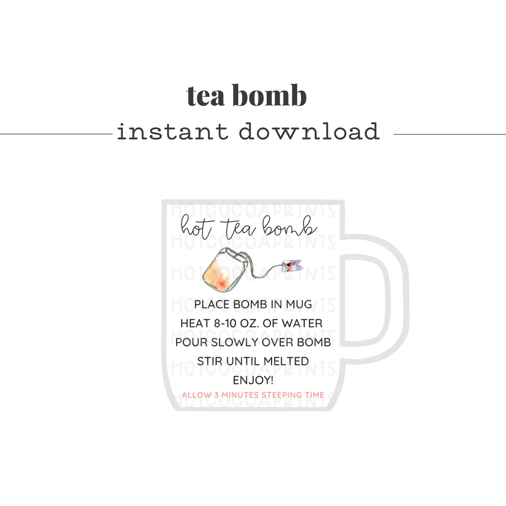 Printable Hot Tea Bomb Instructions Chai Tea Bomb Coffee Mug Etsy