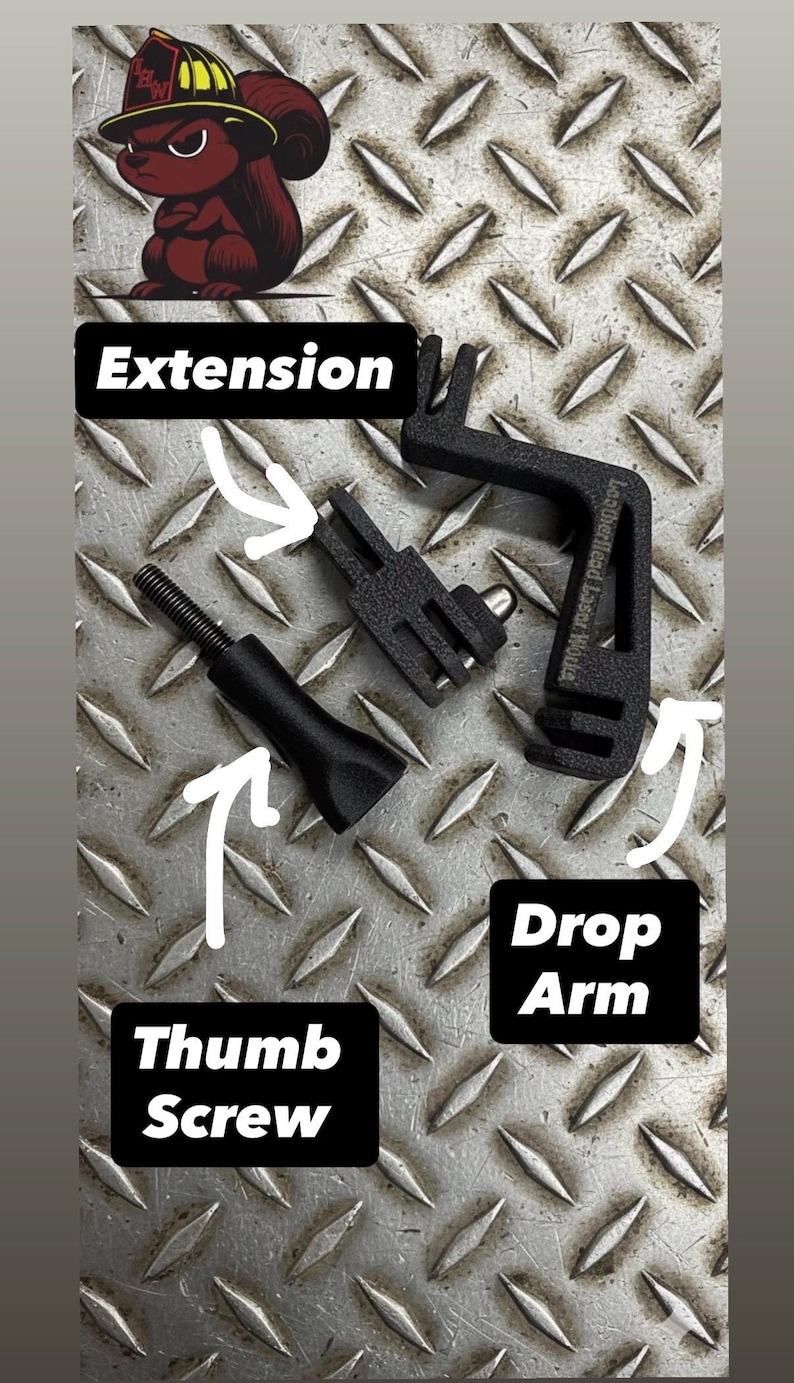 May include: Black metal extension, drop arm, and thumb screw components. The parts are arranged on a diamond plate surface. A cartoon squirrel wearing a firefighter's hat is in the upper left corner. The words "Extension", "Drop Arm", and "Thumb Screw" are labeled.