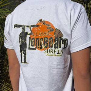 Classic Longboard Surfing Hawaiian Traditions Design Graphic Tee Men Women White T-Shirt