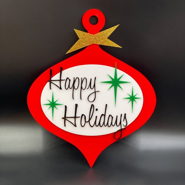 3D Mid Century Modern "Holiday” Ornament Door Sign | Wall Art | Retro Decor | Large Christmas Ornament | Atomic Avocado Designs®