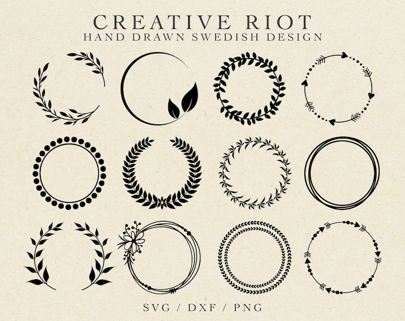 May include: A collection of twelve black circular design elements, including wreaths, laurel leaves, and dotted circles. The text "CREATIVE RIOT HAND DRAWN SWEDISH DESIGN" is at the top. The bottom text reads "SVG / DXF / PNG".