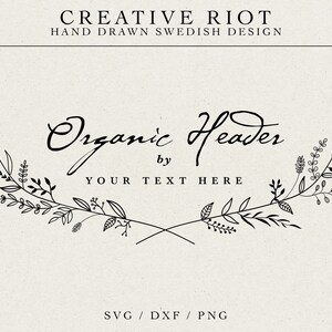 Puede incluir: Ilustración en blanco y negro de una corona floral con el texto "Organic Header by YOUR TEXT HERE".