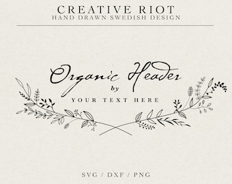 ORGANIC HEADER SVG - Commercial Use Svg, Farmhouse Svg, Monogram Svg, Wedding Svg, Floral Header Svg, Flower Frame Svg, Logo Svg