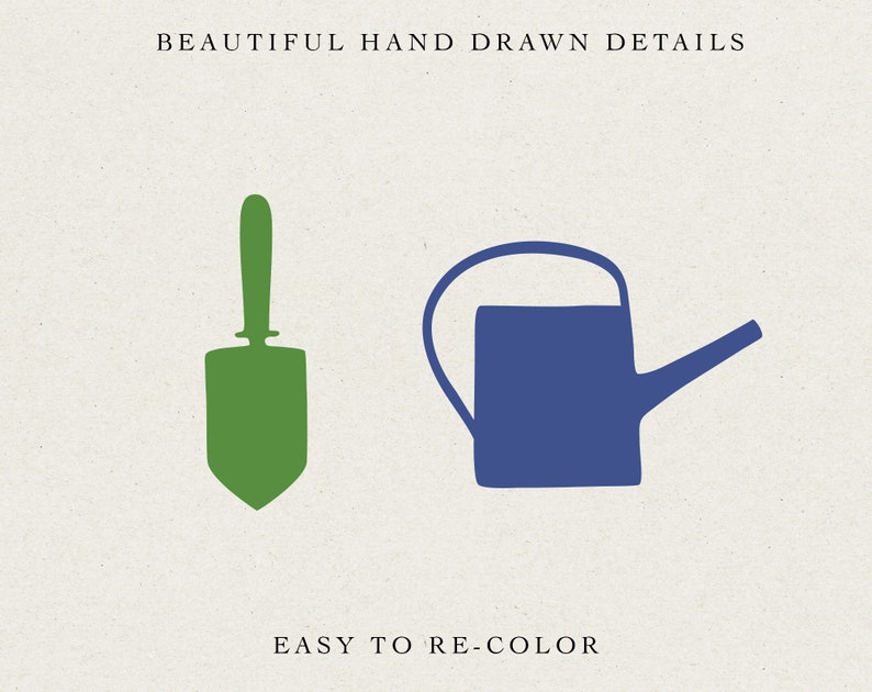 May include: A green hand-drawn gardening trowel and a blue hand-drawn watering can.  The image is on a textured background with the text "BEAUTIFUL HAND DRAWN DETAILS" at the top and "EASY TO RE-COLOR" at the bottom.