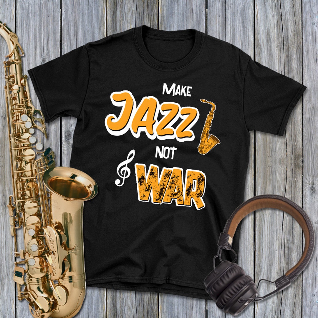 Jazz Shirt Jazz Gifts Jazz Tshirt Jazz Fest Shirt Jazz Etsy