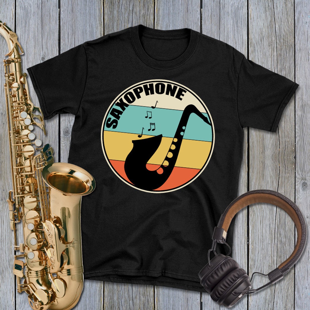 Saxophone Shirt, Saxophone Gift, Sax Shirt, Saxophone Player Shirt, Sax Player Gift, Sax Gifts