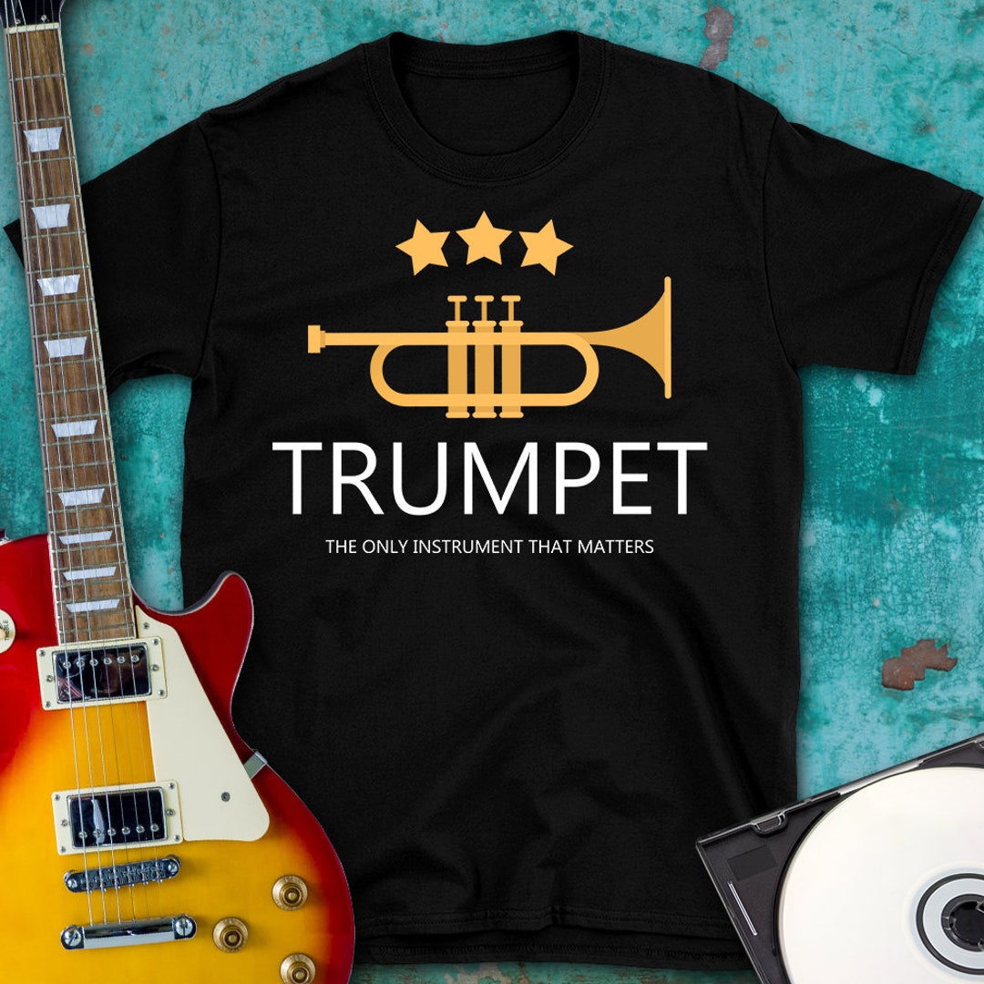 Trumpet Shirt, Trumpet Gifts, Trumpeter Shirt, Trumpet Player, Marching