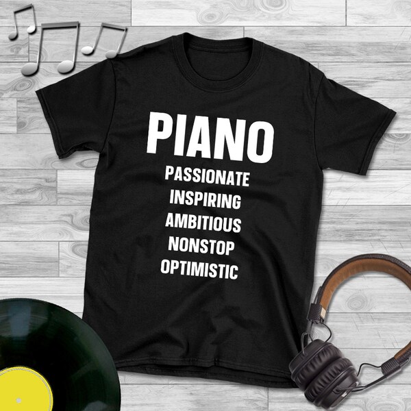 Piano Shirt, Piano Lover Gift, Piano Player Shirt, Piano Lover Tee, Piano T-shirt, Piano Teacher, Piano Player Gift, Pianist Gift