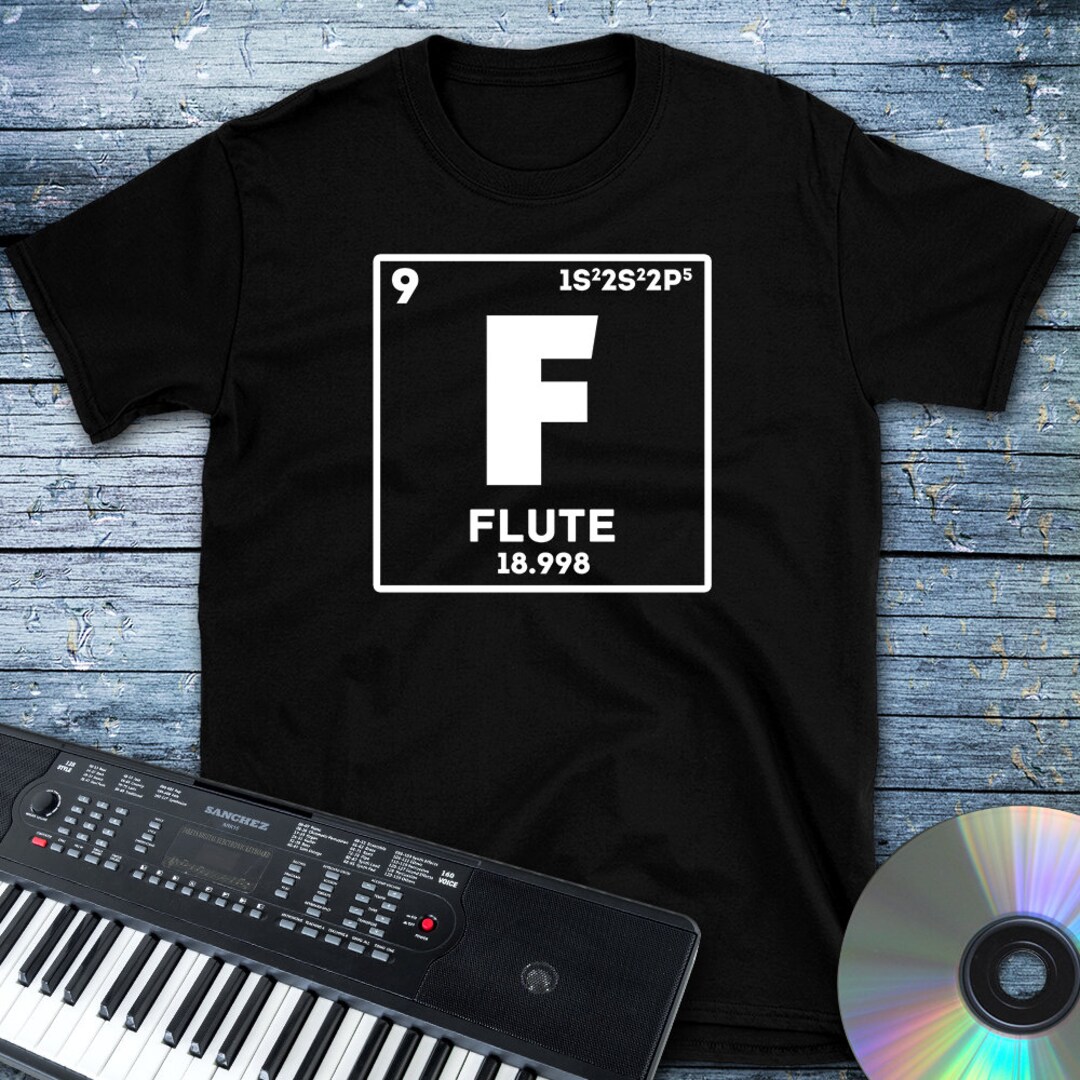 Flute Shirt Fluorine Flute Gifts Flutist Shirt Flute Etsy UK
