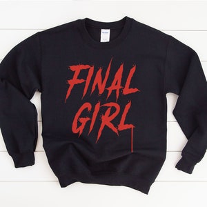 Horror Movie Gift | Friday the 13th | Halloween Sweater | Halloween Sweatshirt | Horror Movie Shirt | Final Girl | Slasher movie Sweater