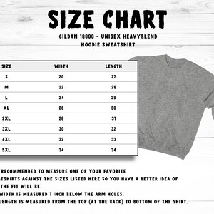 May include: Size chart for a Gildan 18000 unisex heavy blend hoodie sweatshirt. The chart shows the width and length measurements in inches for sizes S through 5XL.