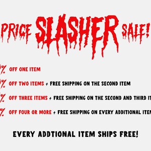 May include: A promotional graphic with the text "PRICE SLASHER SALE!" in dripping red letters. Offers include discounts of 20%, 25%, and 30% off, with free shipping on multiple items. The text "EVERY ADDITIONAL ITEM SHIPS FREE!" is also displayed.