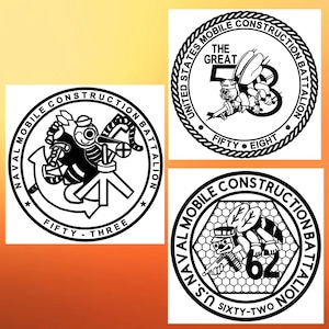 May include: Three black and white circular insignia with a bee motif. The top insignia reads "United States Mobile Construction Battalion The Great 58 Fifty Eight". The middle insignia reads "Naval Mobile Construction Battalion 53 Fifty Three". The bottom insignia reads "U.S. Naval Mobile Construction Battalion 62 Sixty Two".