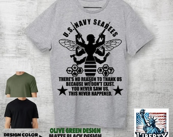 US Navy Seabees &#39;We Were Never Here&#39; Graphic Tee - Veteran Designed