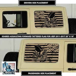 May include: A beige Jeep with a tattered American flag decal on the back window. The flag features a bee with the words "Seabees" printed on it. The decal is 28 inches by 18 inches.