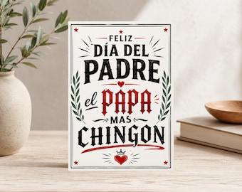 El Papa Mas Chingon Card | Spanish Father's Day Card | 5x7 Dad Greeting (Digital Download)