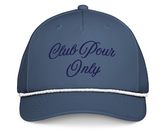 Club Pour Only Hat, Club Pour Golf Hat, Women's Golf Hat, Men's Golf Hat, Golf Gift, Country Club Hat, Country Club Lifestyle, Preppy Hat