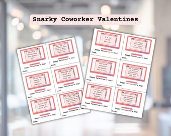 Snarky Coworker Valentines, Funny Coworker Valentines, Valentines for Coworkers, Office Valentines, Hilarious Coworker Valentines
